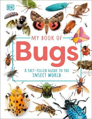 My Book of Bugs by DK | Paper Plus
