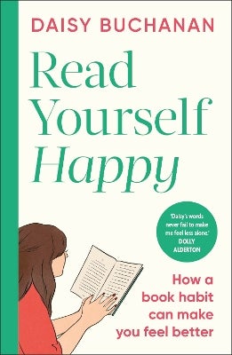 Read Yourself Happy by Daisy Buchanan | Paper Plus