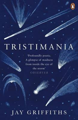 Tristimania by Jay Griffiths | Paper Plus