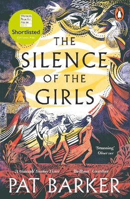 The Silence of the Girls by Pat Barker Paper Plus