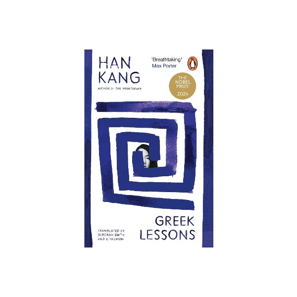 Greek Lessons by Han Kang | Paper Plus