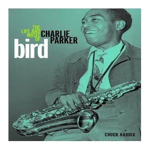 Bird by Chuck Haddix