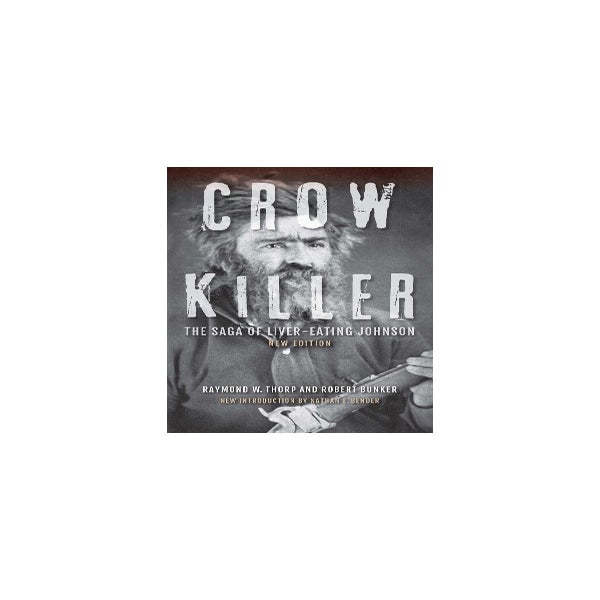 Crow Killer, New Edition -