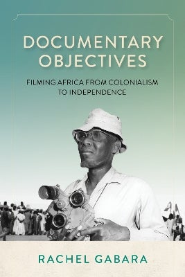 Documentary Objectives by Rachel Gabara | Paper Plus
