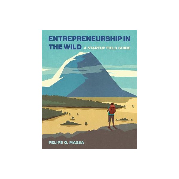 Entrepreneurship in the Wild -