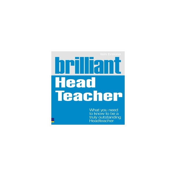 Brilliant Head Teacher -