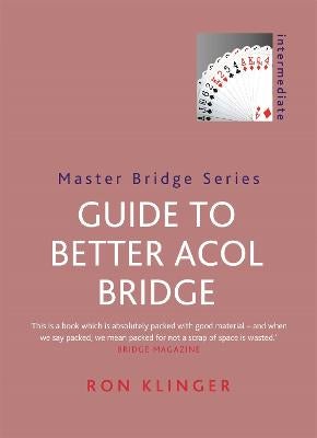 Guide To Better Acol Bridge by Ron Klinger | Paper Plus