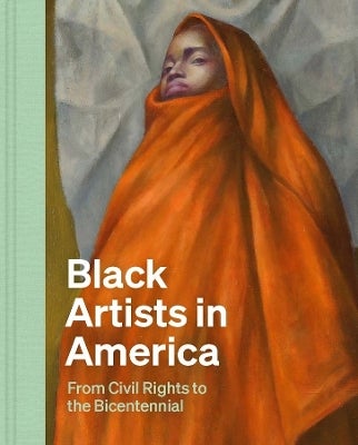 Black Artists in America by CelesteMarie Bernier, Earnestine Lovelle