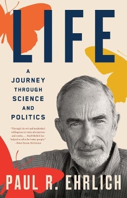 Life by Paul R. Ehrlich | Paper Plus