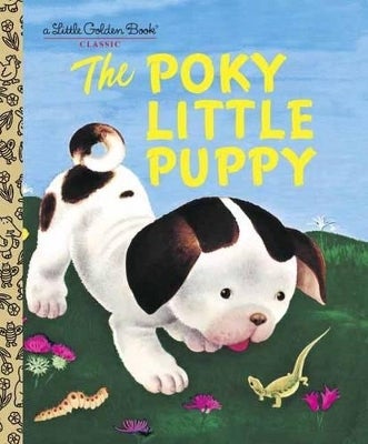 The Poky Little Puppy by Janette Sebring Lowrey Paper Plus