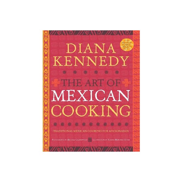 The Art of Mexican Cooking -