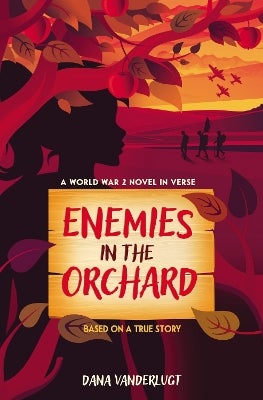 Enemies in the Orchard by Dana VanderLugt | Paper Plus