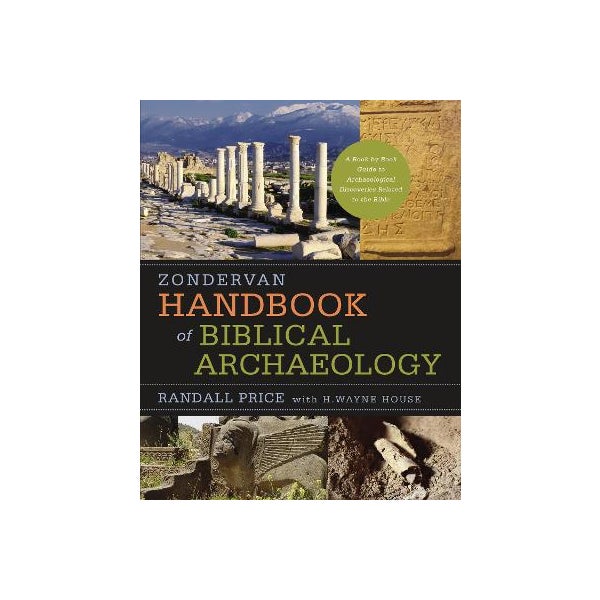 Zondervan Handbook of Biblical Archaeology -