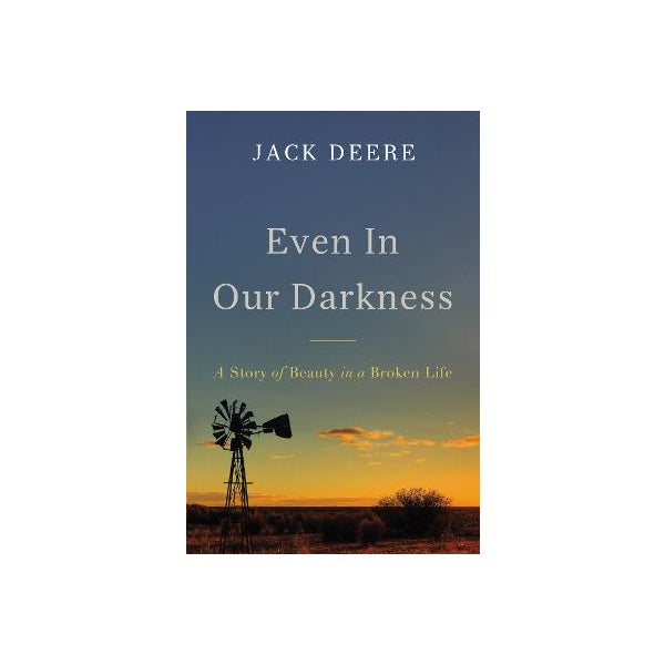 Even in Our Darkness -