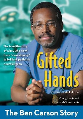 Summary of Ben Carson, M.D.'s Gifted Hands - E-book - IRB Media - Storytel