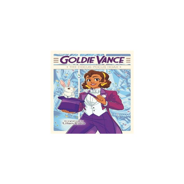 Goldie Vance: The Hocus-Pocus Hoax -