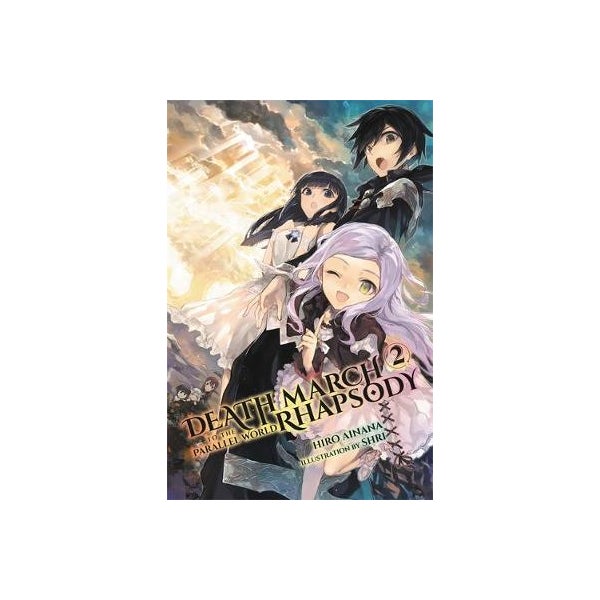 Death March to the Parallel World Rhapsody, Vol. 2 (light novel) -