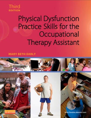 Physical Dysfunction Practice Skills for the Occupational Therapy ...