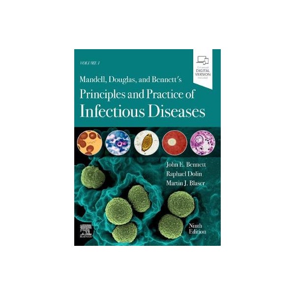 Mandell, Douglas, and Bennett's Principles and Practice of Infectious Diseases -