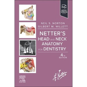 Netter's Head and Neck Anatomy for Dentistry by Neil S. Norton, Gilbert ...