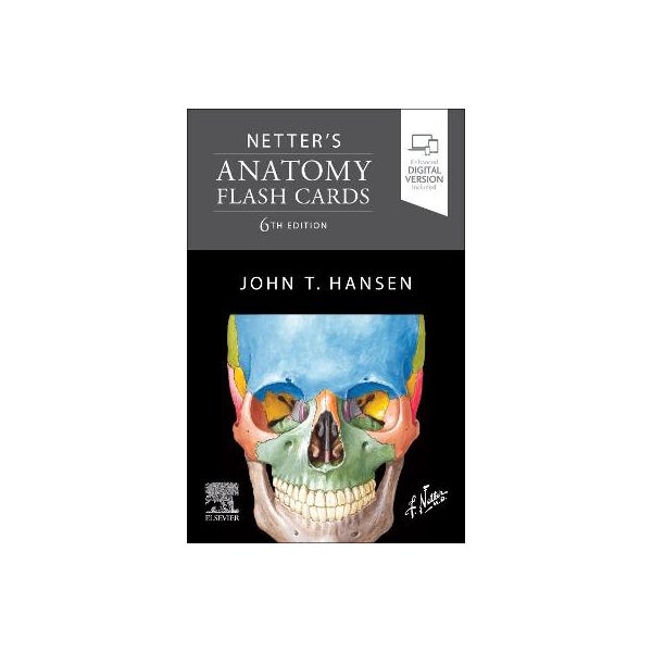 Netter's Anatomy Flash Cards by John T. Hansen | Paper Plus