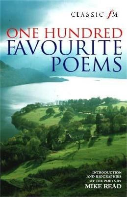 Classic FM 100 Favourite Poems by Mike Read | Paper Plus