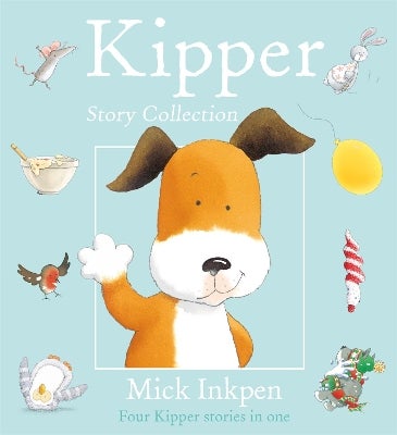Kipper Story Collection by Mick Inkpen | Paper Plus