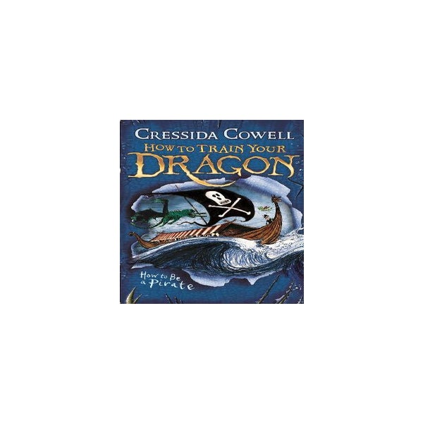 How to Train Your Dragon: How To Be A Pirate -