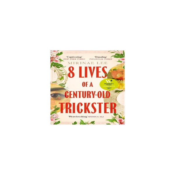 8 Lives of a Century-Old Trickster -