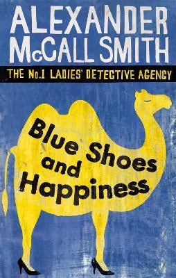 Blue Shoes And Happiness by Alexander McCall Smith Paper Plus