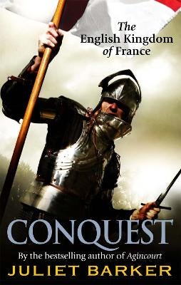 Conquest by Juliet Barker Paper Plus