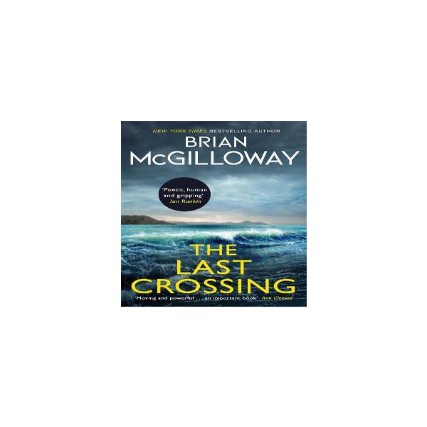 The Last Crossing -