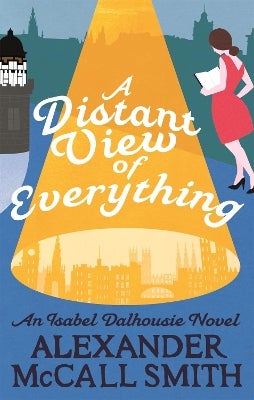 A Distant View of Everything by Alexander McCall Smith Paper Plus