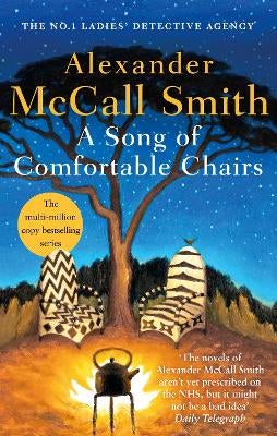 A Song of Comfortable Chairs by Alexander McCall Smith Paper Plus