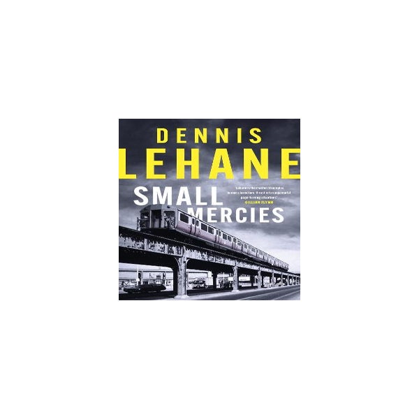 book review of small mercies by dennis lehane