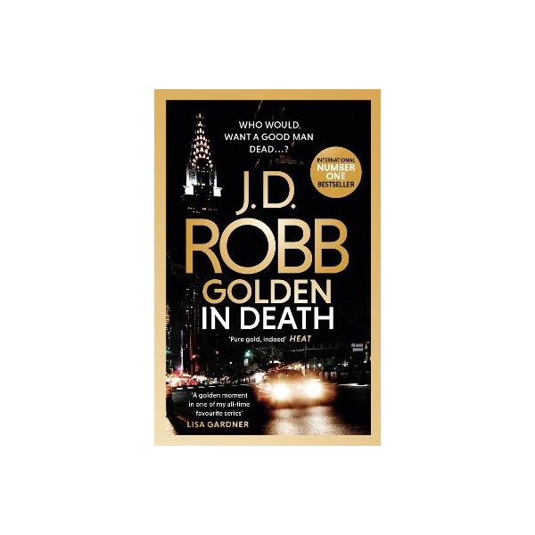 Golden In Death: An Eve Dallas thriller (Book 50) -