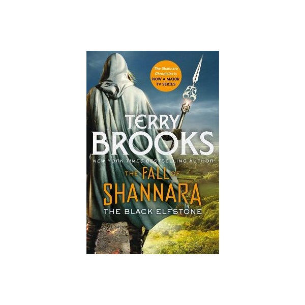 The Black Elfstone: Book One of the Fall of Shannara -