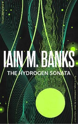 The Hydrogen Sonata by Iain M. Banks Paper Plus