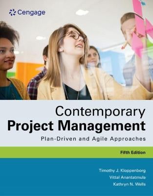 Contemporary Project Management by Timothy Kloppenborg, Vittal ...