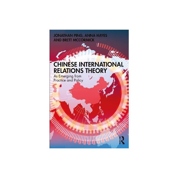 Jonathan Ping Chinese International Relations Theory by Jonathan Ping | Paper Plus