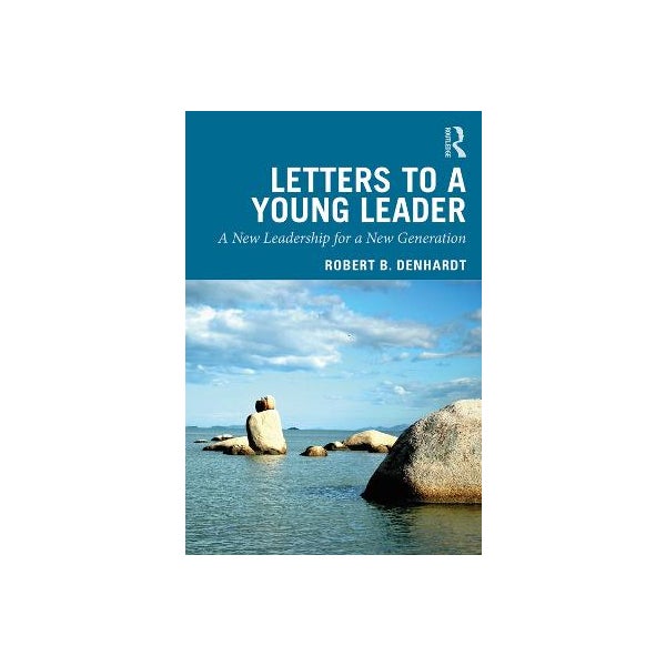 Letters to a Young Leader -