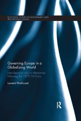 Governing Europe in a Globalizing World by Laurent Warlouzet | Paper Plus