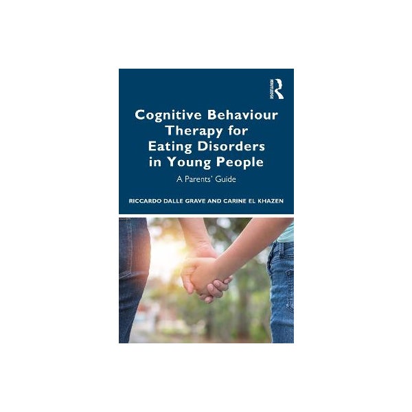 Cognitive Behaviour Therapy for Eating Disorders in Young People -
