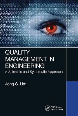 Quality Management in Engineering by Jong S. Lim | Paper Plus