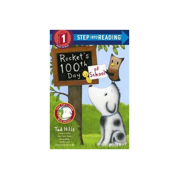 Rocket's 100th Day of School (Step Into Reading, Step 1) -