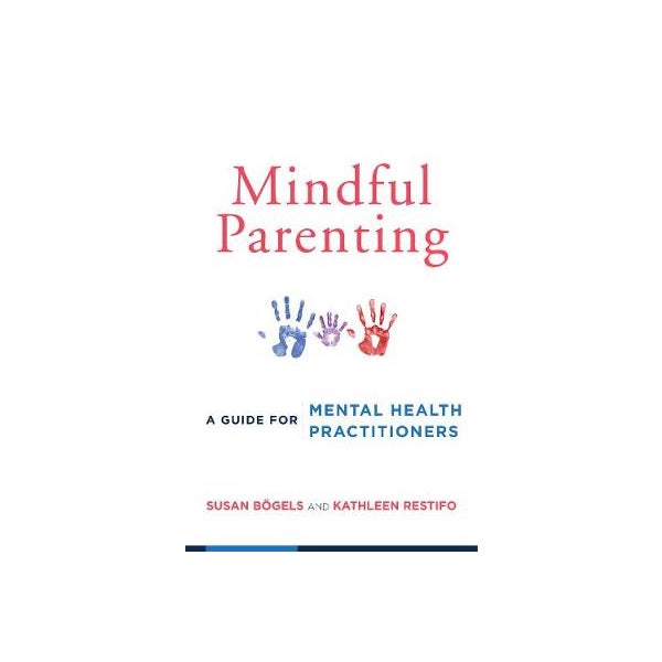 Mindful Parenting -