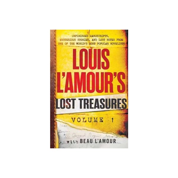 Louis L'Amour's Lost Treasures: Volume 1 -