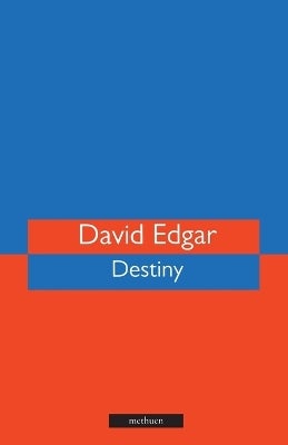 Destiny by David Edgar | Paper Plus