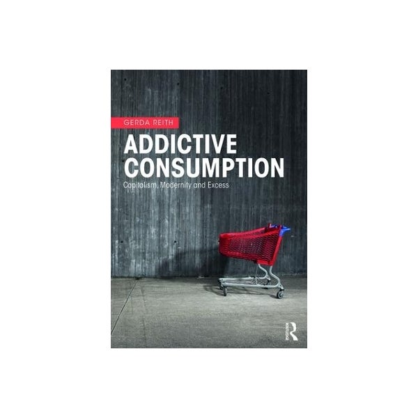Addictive Consumption -