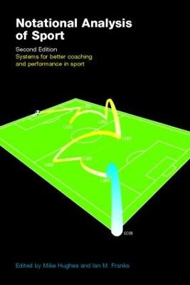 Notational Analysis of Sport 第二版 Notational Analysis of Sport by | Paper Plus